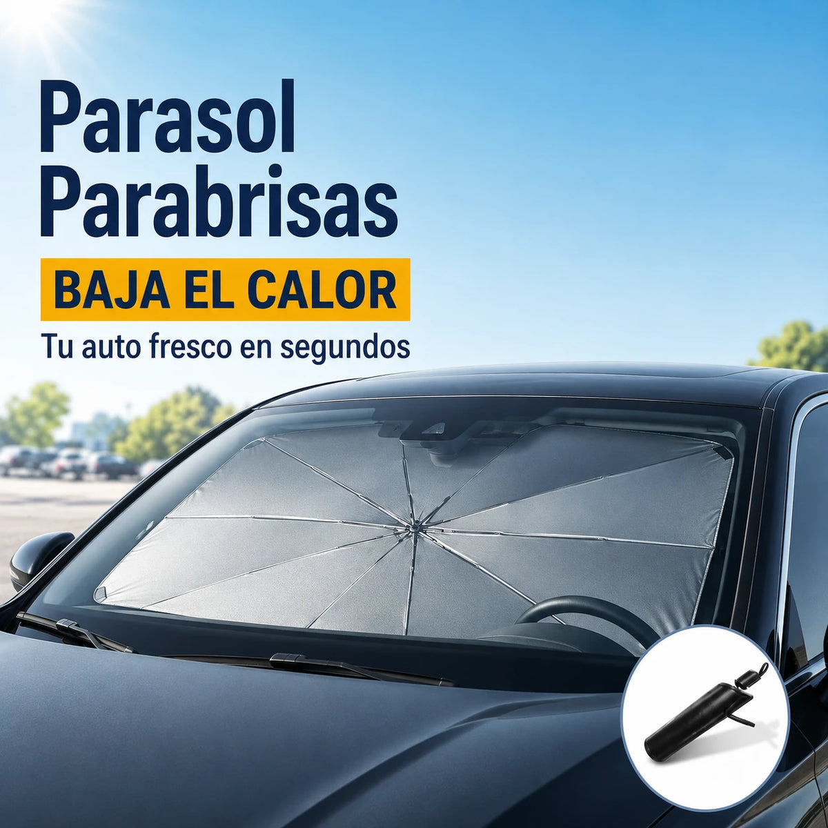 Parasol Parabrisas - Baja el Calor de Tu Auto en Segundos