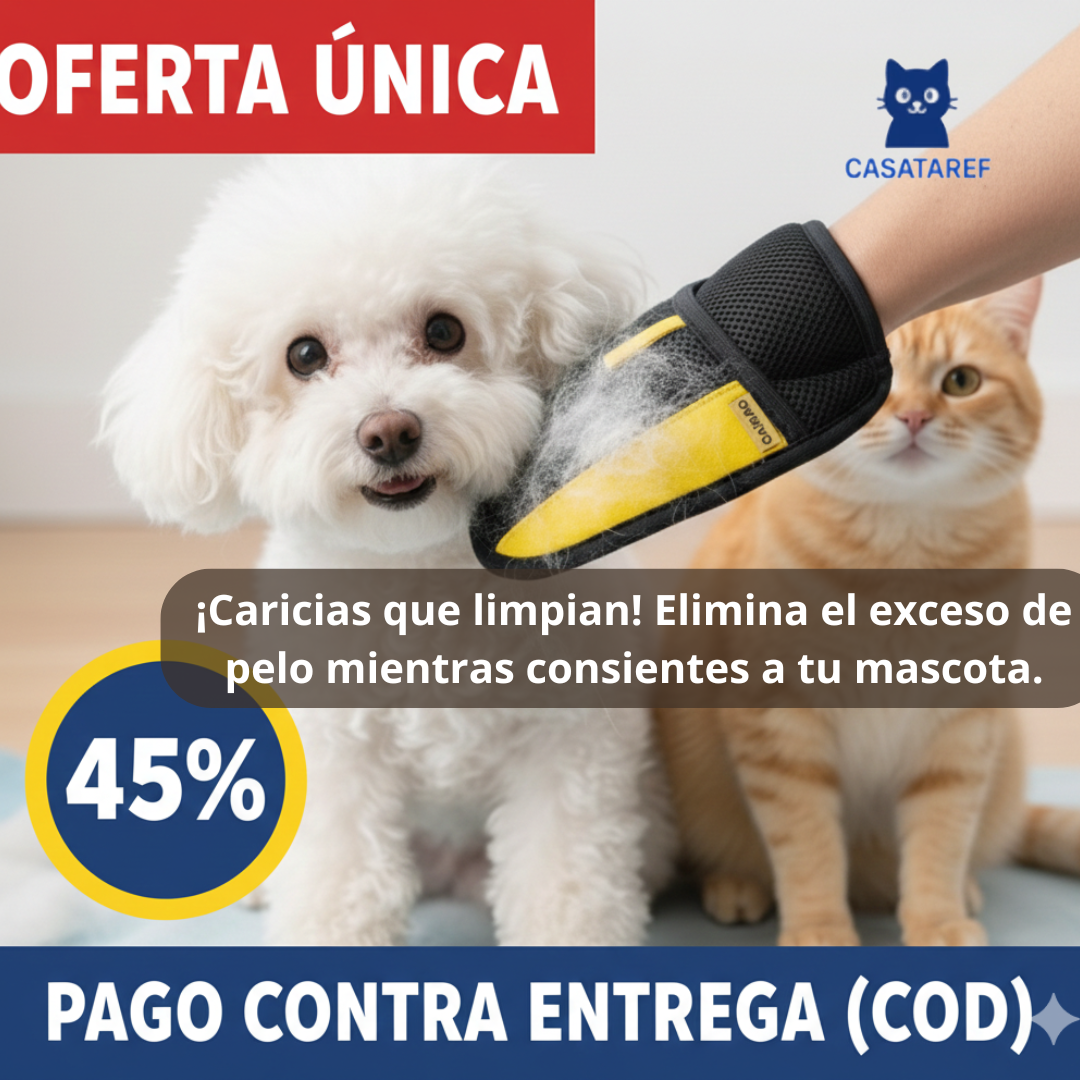 Guante Quitapelusas – Elimina Pelo de Mascotas – Limpieza Rápida y Sin Ensuciar en Minutos